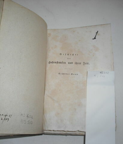 Livre d'études en langue allemande ayant appartenu au duc de Reichstadt : Geschichte der Hohenstaufen und ihrer Zeit. VI, Leipzig, 1824. Sixième volume d'un ensemble de six.