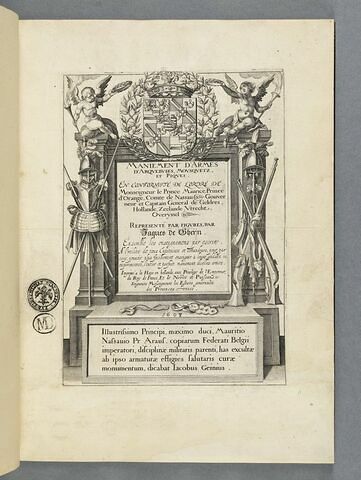 Maniement d'armes, d'arquebuses, mousquetz et piques. En conformité de l'ordre de Monseigneur le Prince Maurice, Prince d'Orange, Comte de Nassau Gouverneur et Capitain General de Geldres, Hollande, Zeelande, Utrecht, Overyssel. Representé par figures, par Jaques de Gheyn.